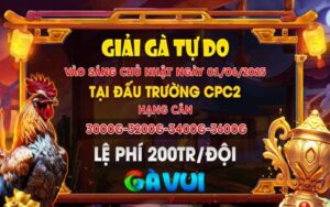 Thông Báo Giải Gà Tự Do Ngày 01/06/2025 Tại Bồ CPC2