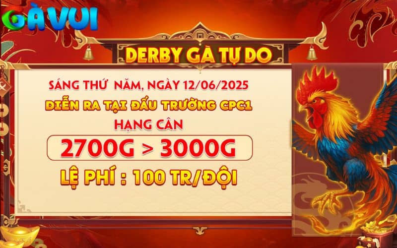 Thông báo giải Derby gà tự do ngày 12/06/2025 Thông báo giải Derby gà tự do ngày 12/06/2025