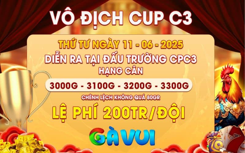 Thông báo giải vô địch Cup C3 ngày 11/06/2025 Thông báo giải vô địch Cup C3 ngày 11/06/2025